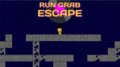 Run Grab Escape