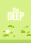 The Deep