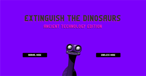 Extinguish the dinosaurs