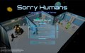 Sorry Humans