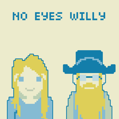 No Eyes Willy
