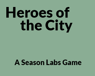 Heroes of the City