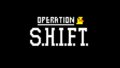 Operation SHIFT