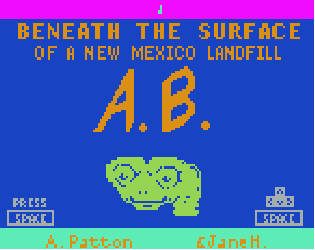 Alien Buddy: Beneath the Surface of a New Mexico Landfill