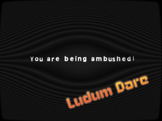 You are being ambushed!