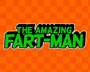 The Amazing Fart-Man
