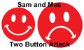 Sam and Mas Two Button Attack Game - MULTIPLAYER ONLY, two people required to play