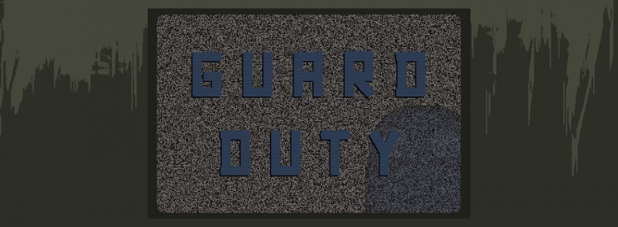 Guard Duty