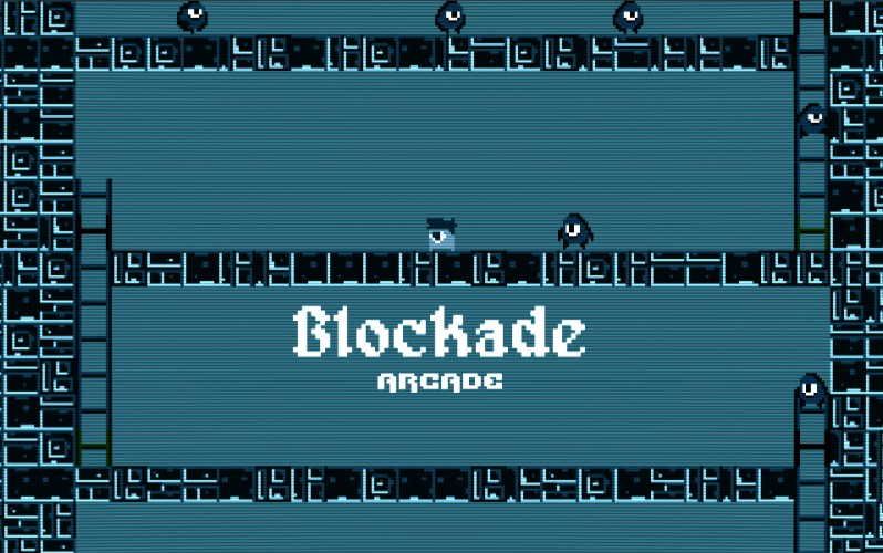 Blockade Arcade