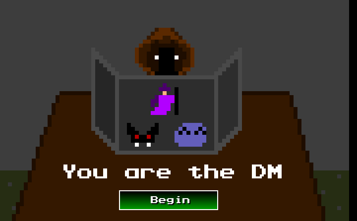 You are the GM
