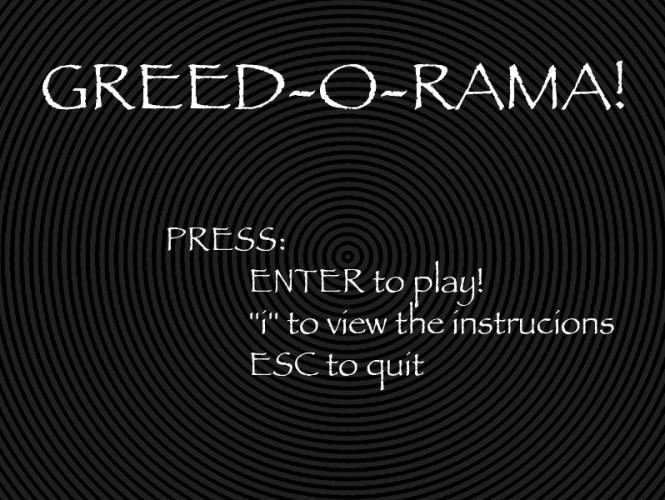 GREED-O-RAMA