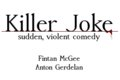 Killer Joke