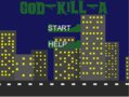 God-Kill-A