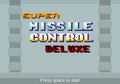 Super missile controle deluxe