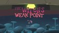 The Witch's Weak Point