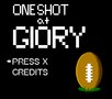 One Shot at Glory