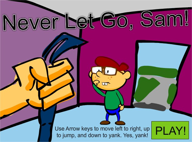 LD #20 - Never Let Go, Sam!