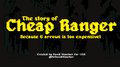 The Story of Cheap Ranger