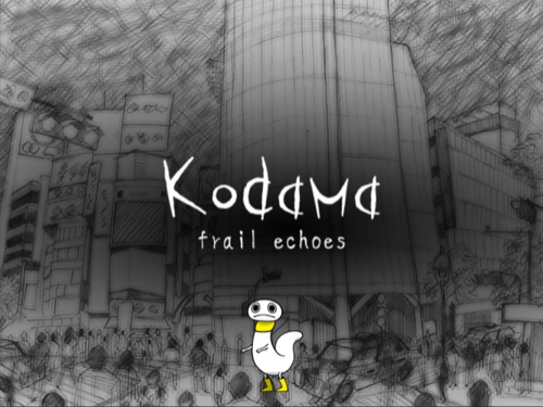 Kodama - frail echoes