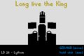 Long live the King