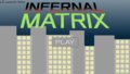 Infernal Matrix