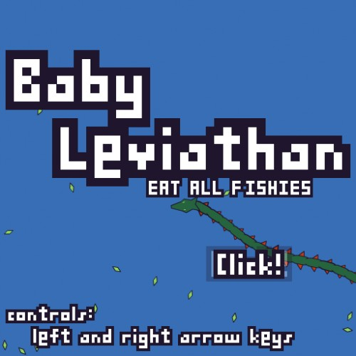 Baby Leviathan: Eat All Fishies