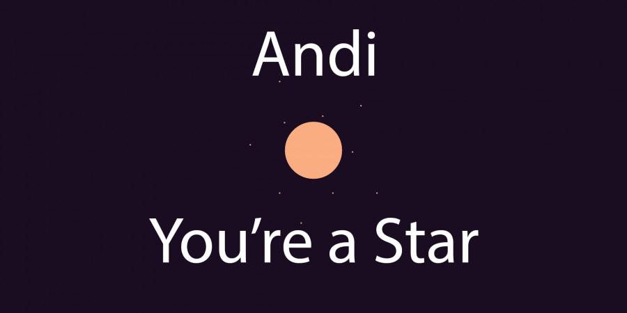Andi, You're a Star