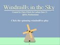 Windmills in the Sky