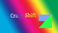 Crazy-Shift