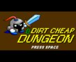 Dirt Cheap Dungeon
