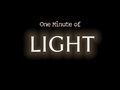 One Minute of Light