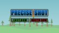 Precise Shot