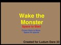 Wake the Monster