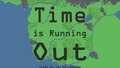 Time Is Running Out