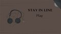 Stay in Line