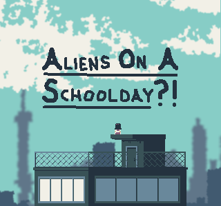 Aliens on a Schoolday?!