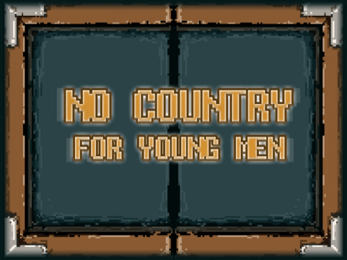 No country for young men