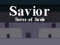 Savior: Saver of Souls