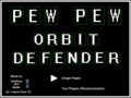 PEW PEW Orbit Defender