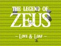 Legend of Zeus: Love & Loaf