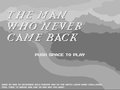 The Man who Never Came Back