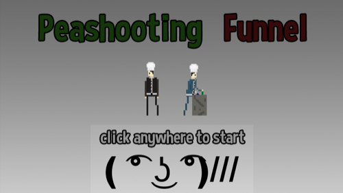 Peashooting Funnel