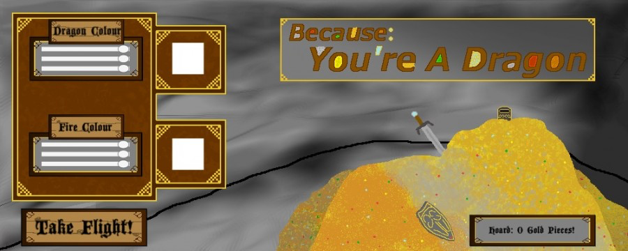 Because: You're A Dragon