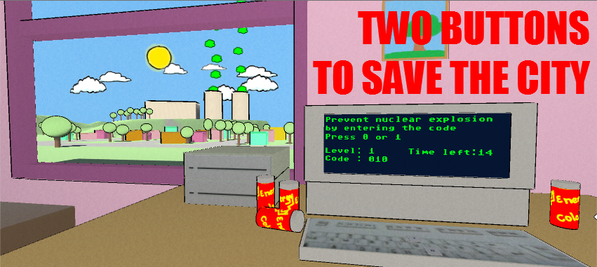 Two buttons to save the city !