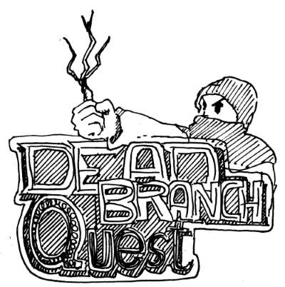 Dead Branch Quest