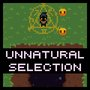 Unnatural Selection
