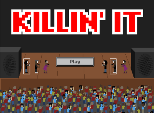 Killin' It