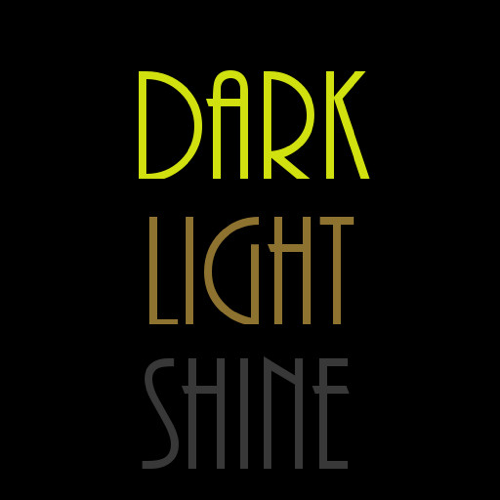 Dark Light Shine