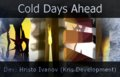 Cold Days Ahead