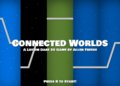 Connected Worlds